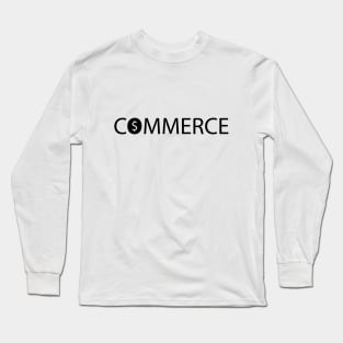 Commerce typographic logo design Long Sleeve T-Shirt